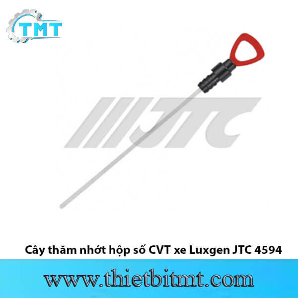 Cây thăm nhớt hộp số CVT xe Luxgen JTC 4594 1 Cây thăm nhớt hộp số CVT xe Luxgen JTC 4594